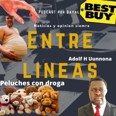 Papa Trans graba nacimiento, Peluches con drogas, Piel artificial y Adolf H Uunona