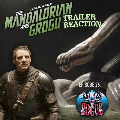 26.1 The Mandalorian and Grogu Trailer Reaction 26.1 The Mandalorian and Grogu Trailer Reaction
