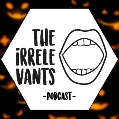 #44 - Halloween - The Irrelevants #44 - Halloween - The Irrelevants