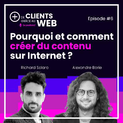 Pourquoi et comment créer du contenu sur Internet ?