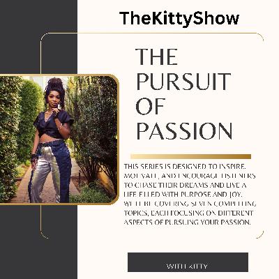 Season 4 The Pursuit Of Passion