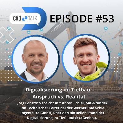 Digitalisierung im Tief- und Straßenbau   | #53