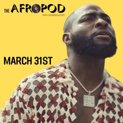 Afropod Ep1: March 31st with Dweirdo & PKD