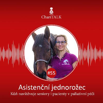 #55 Jednorožec, který pomáhá dotykem. Kůň navštěvuje seniory i pacienty v paliativní péči