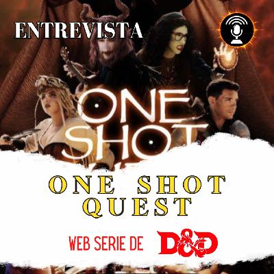 Entrevista One Shot Quest: webserie de Dungeons And Dragons