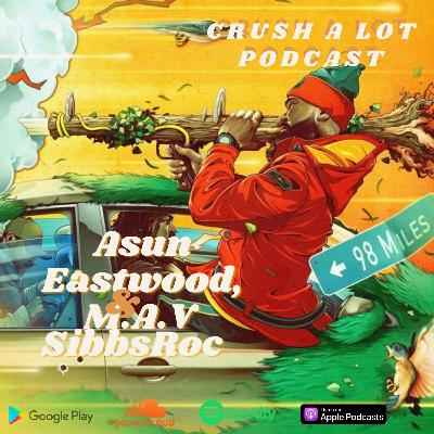 98 Miles with Asun Eastwood, M.A.V & Sibbs Roc