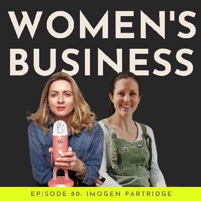 #80 For The Love Of Art Over Artists with Imogen Partridge