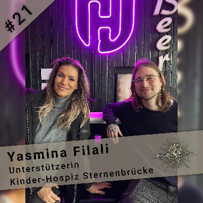 Folge 21 - Yasmina Filali "Kinderhospiz Sternenbrücke"