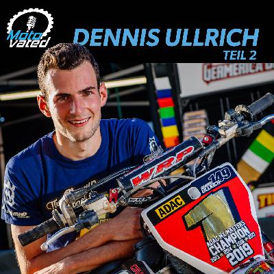 DENNIS ULLRICH Teil 2: Vom Wiederaufstieg über die 2-Stroke Revolution zum Rekordmeister DENNIS ULLRICH Teil 2: Vom Wiederaufstieg über die 2-Stroke Revolution zum Rekordmeister