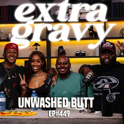 Unwashed Butt ft. Staasia & Jr Lee