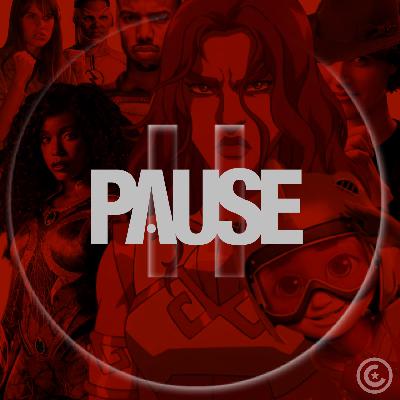 Ep.11 - Pause (Pausa). Fans Tóxicos y agendas WOKE