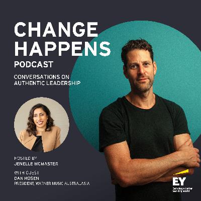 Change Happens with Dan Rosen - episode 57 Change Happens with Dan Rosen - episode 57