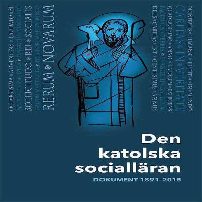 #03 – Recension: "Den katolska social­läran"