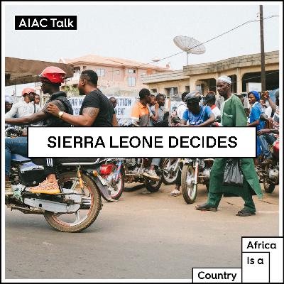 Sierra Leone decides