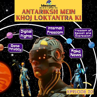 Adrishya: Antariksh Me Khoj Loktantra Ki_Ep 20