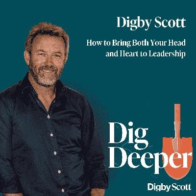 23. How to Bring Both Your Head and Heart to Leadership