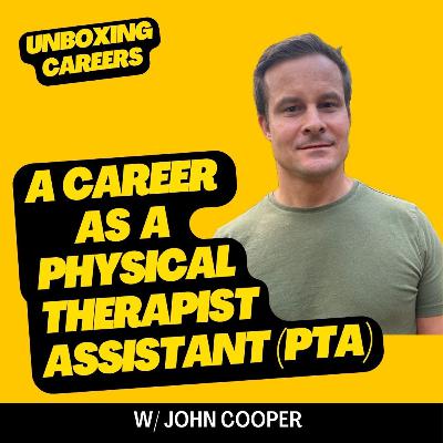 43 Physical Therapist Assistant w/ John Cooper