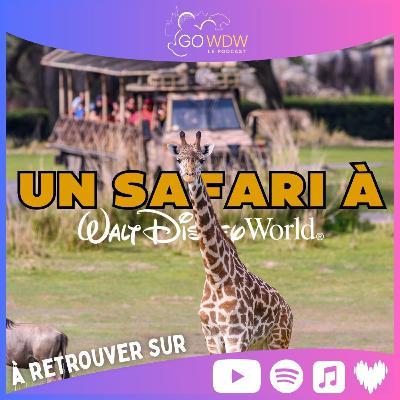 Tout savoir sur Kilimanjaro Safaris à Animal Kingdom - Walt Disney World