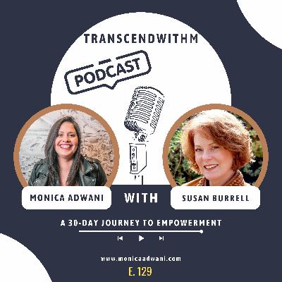 A 30-Day Journey to Empowerment with Susan Burrell