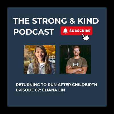 Returning To Run After Childbirth with Eliana Lin Returning To Run After Childbirth with Eliana Lin