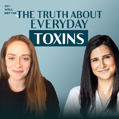 19. The Everyday Toxins That Are Impacting Your Hormones, Home & Health (And What to Do About It) — with RD Abby Cannon 19. The Everyday Toxins That Are Impacting Your Hormones, Home & Health (And What to Do About It) — with RD Abby Cannon