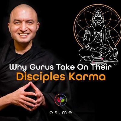 Why Gurus Take On Their Disciples' Karma - [Hindi]
