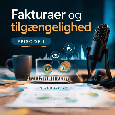 Fakturaer og tilgængelighed