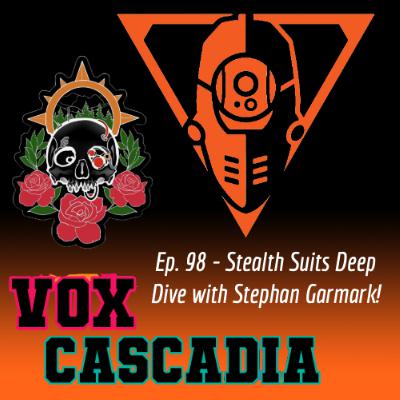 Ep. 98 - Stealth Suits Deep Dive with Stephan Garmark!