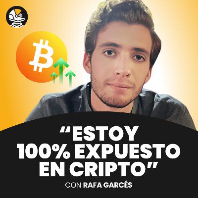 Cómo sobrevivir (y hacer dinero) en cripto | Con Rafa Garcés