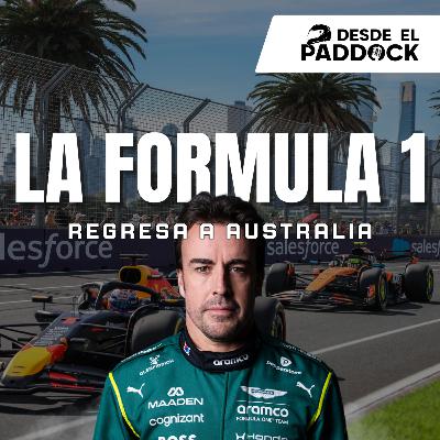 Incertidumbre en el GP de Australia, ¿Aston Martin en el hoyo? - Desde el Paddock T3 - Cap 2 Incertidumbre en el GP de Australia, ¿Aston Martin en el hoyo? - Desde el Paddock T3 - Cap 2