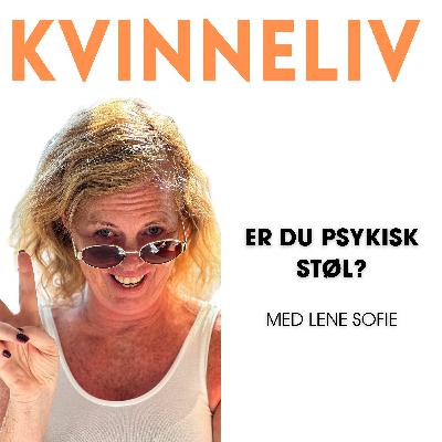 Er du psykisk støl?