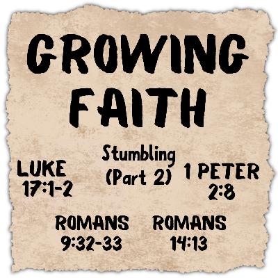Episode 6: Growing Faith (Part 2)