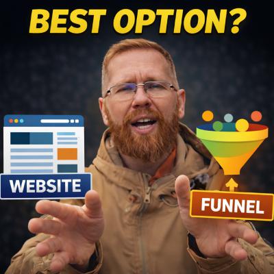 368: Best Option: Website, Funnel, or Landing Page | Customer Winning Websites Miniseries 368: Best Option: Website, Funnel, or Landing Page | Customer Winning Websites Miniseries