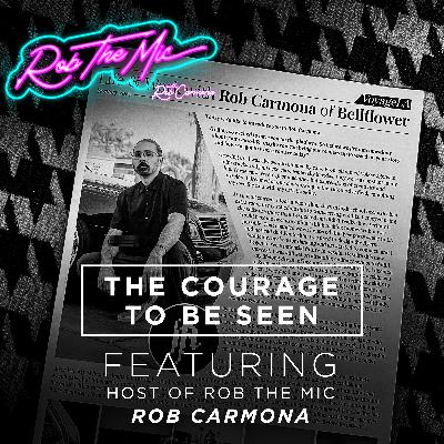 The Courage To Be Seen The Courage To Be Seen