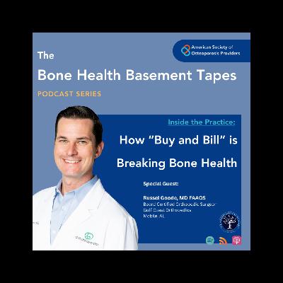 How Buy-and-Bill is Breaking Bone Health