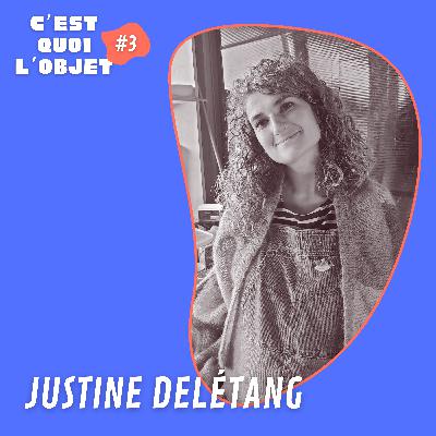 #3 - Entre poules, rêve et réalité avec Justine Delétang, céramiste, graphiste et illustratrice