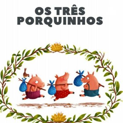 Os Três Porquinhos
