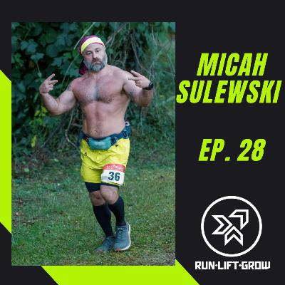 Ep. 28 | Micah Sulewski Ep. 28 | Micah Sulewski