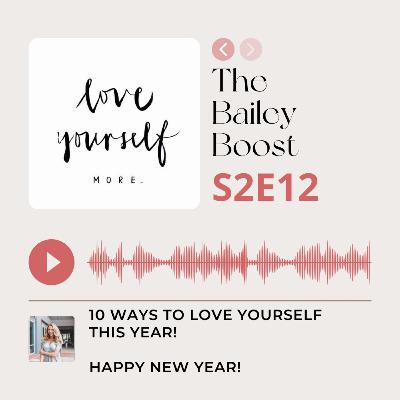 10 Ways to Love Yourself This Year