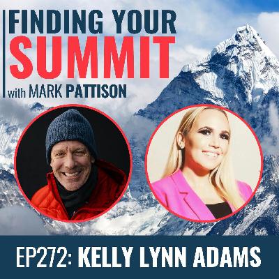 EP 272: Kelly Lynn Adams. Making a pivot in 2023 and becoming the best version of yourself. EP 272: Kelly Lynn Adams. Making a pivot in 2023 and becoming the best version of yourself.