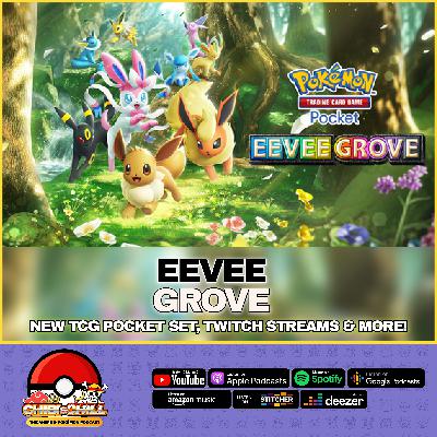 Eevee Grove is Here! New Cards, Twitch Drops & TCG Pocket Hype