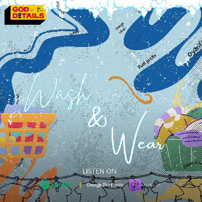 Wash & Wear