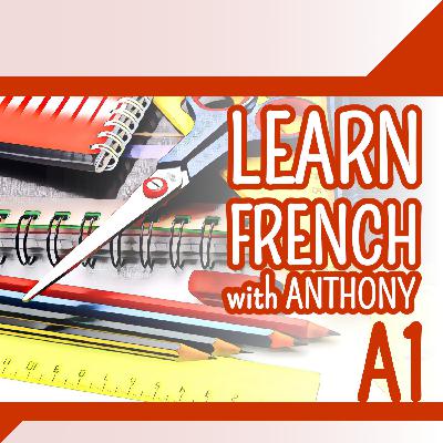 A1#09 Ecole, travail et saisons