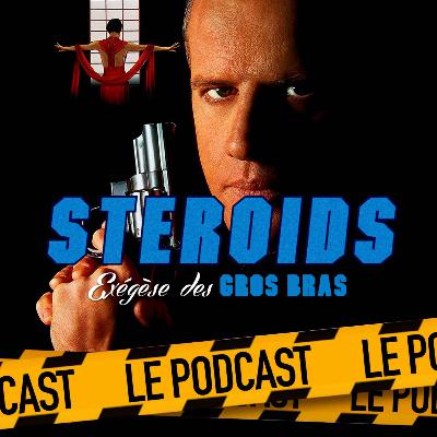 STEROIDS - LE PODCAST : LA PROIE STEROIDS - LE PODCAST : LA PROIE
