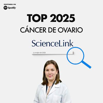 Top 2025: cáncer de ovario Top 2025: cáncer de ovario