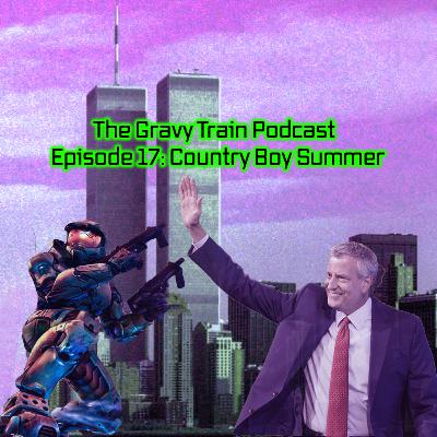 Ep. 17 - Country Boy Summer [feat. the Boys]