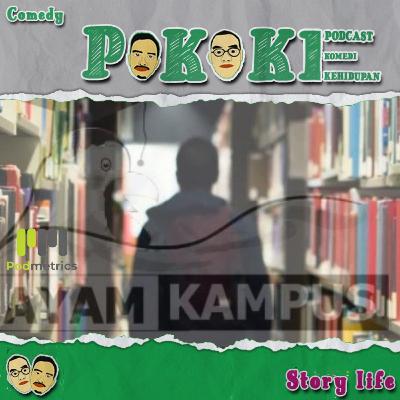 EPS 54: AYAM KAMPUS , PERDUNIYAAN KAMPUS