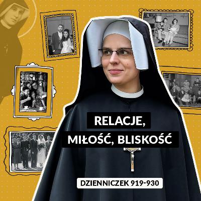 #80 | Relacje, miłość, bliskość (Dz. 919-930)