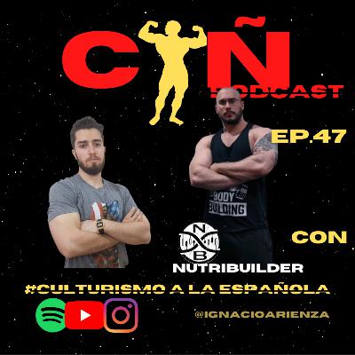 LA QUÍMICA en el CULTURISMO con NUTRIBUILDER | CULTURISMO a la ESPAÑOLA | EP.47 LA QUÍMICA en el CULTURISMO con NUTRIBUILDER | CULTURISMO a la ESPAÑOLA | EP.47