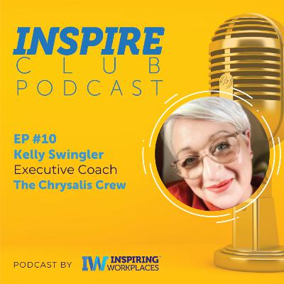 Inspire Club EP #10 - Kelly Swingler